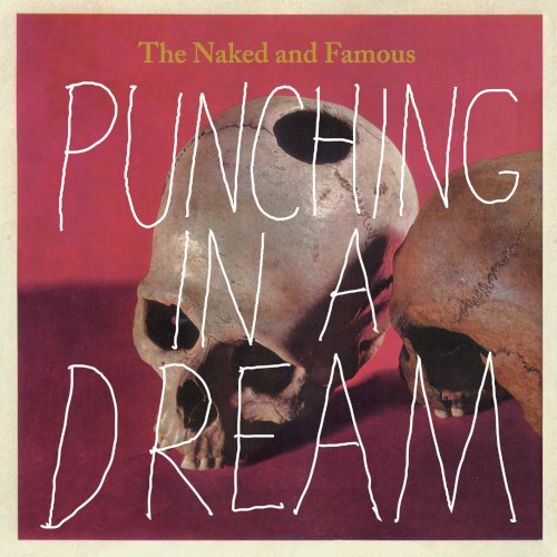 The Naked and Famous